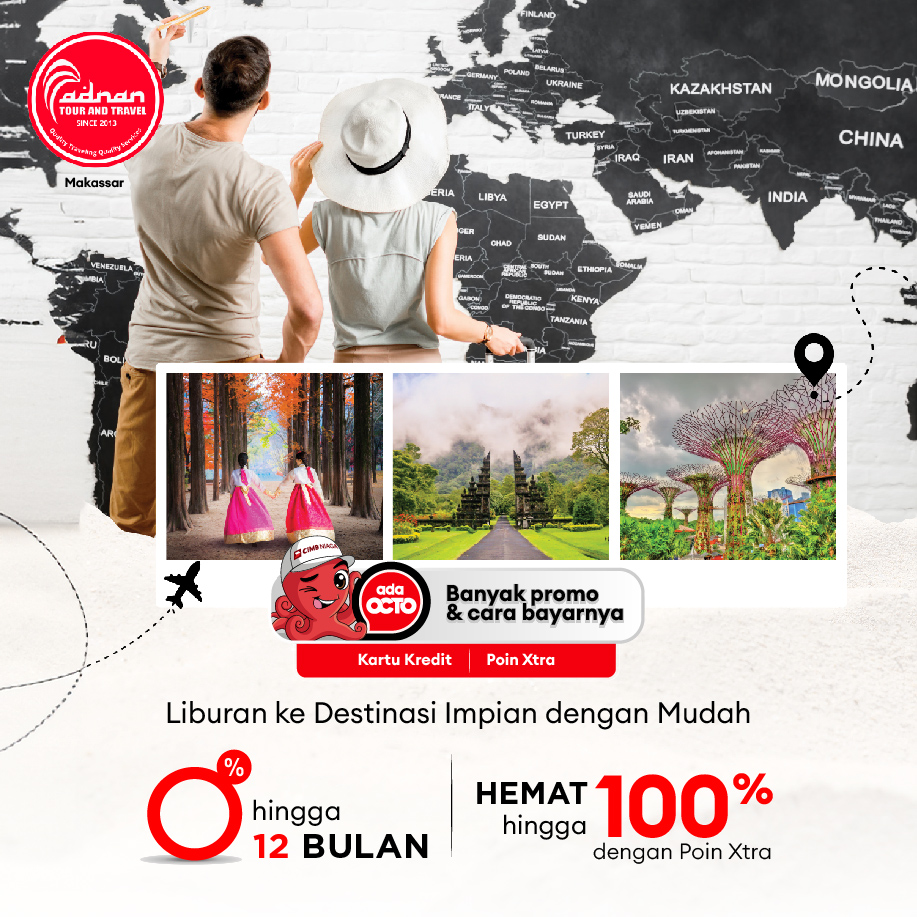 ADNAN TOUR AND TRAVEL | MAKASSAR