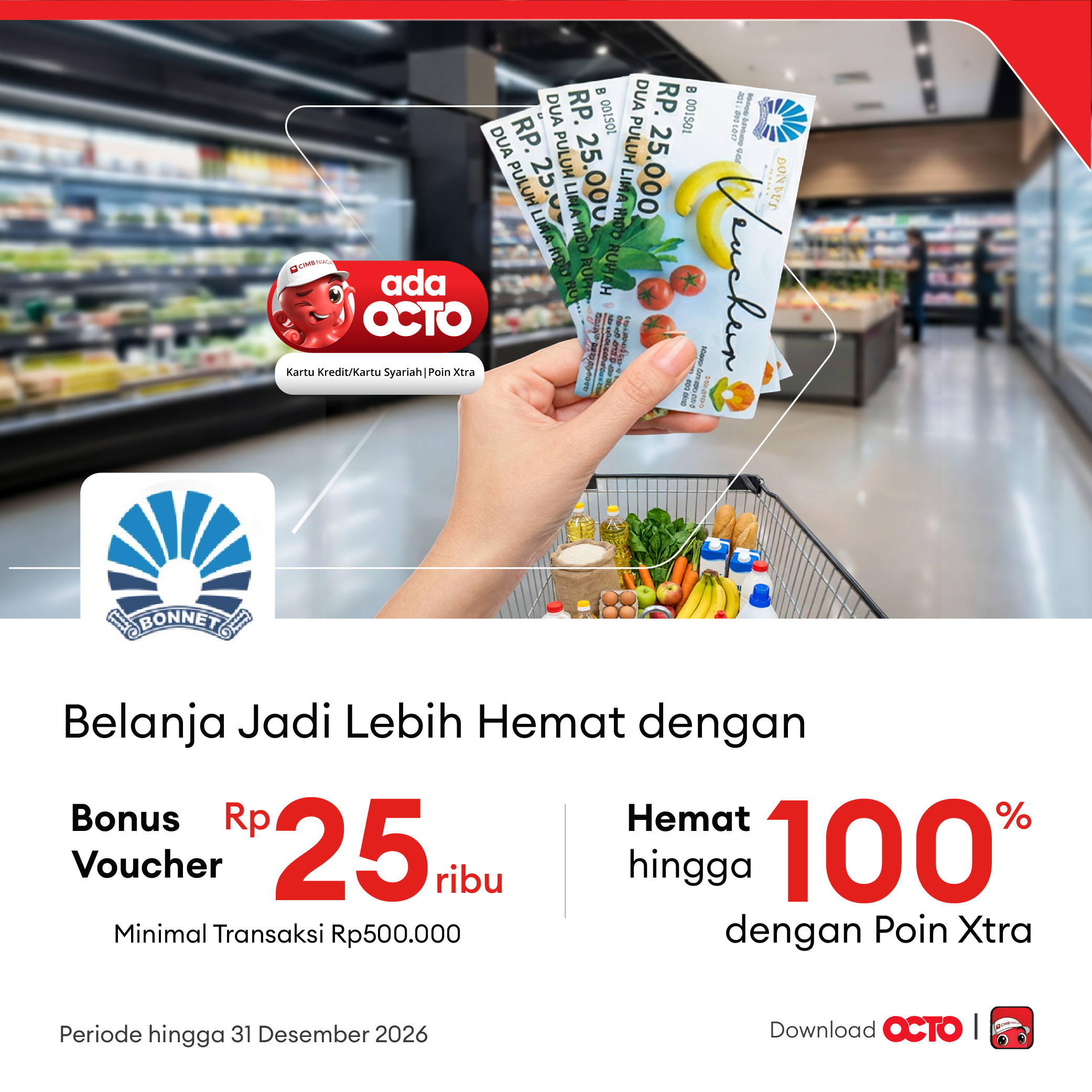 Bonnet Supermarket Voucher Rp25.000