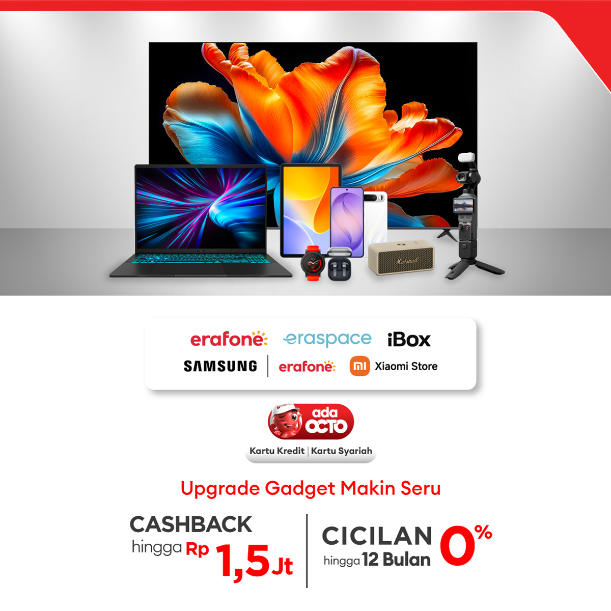 Monthly Hero Juli di Erafone, iBox, Samsung by Erafone, Mi Store & Eraspace