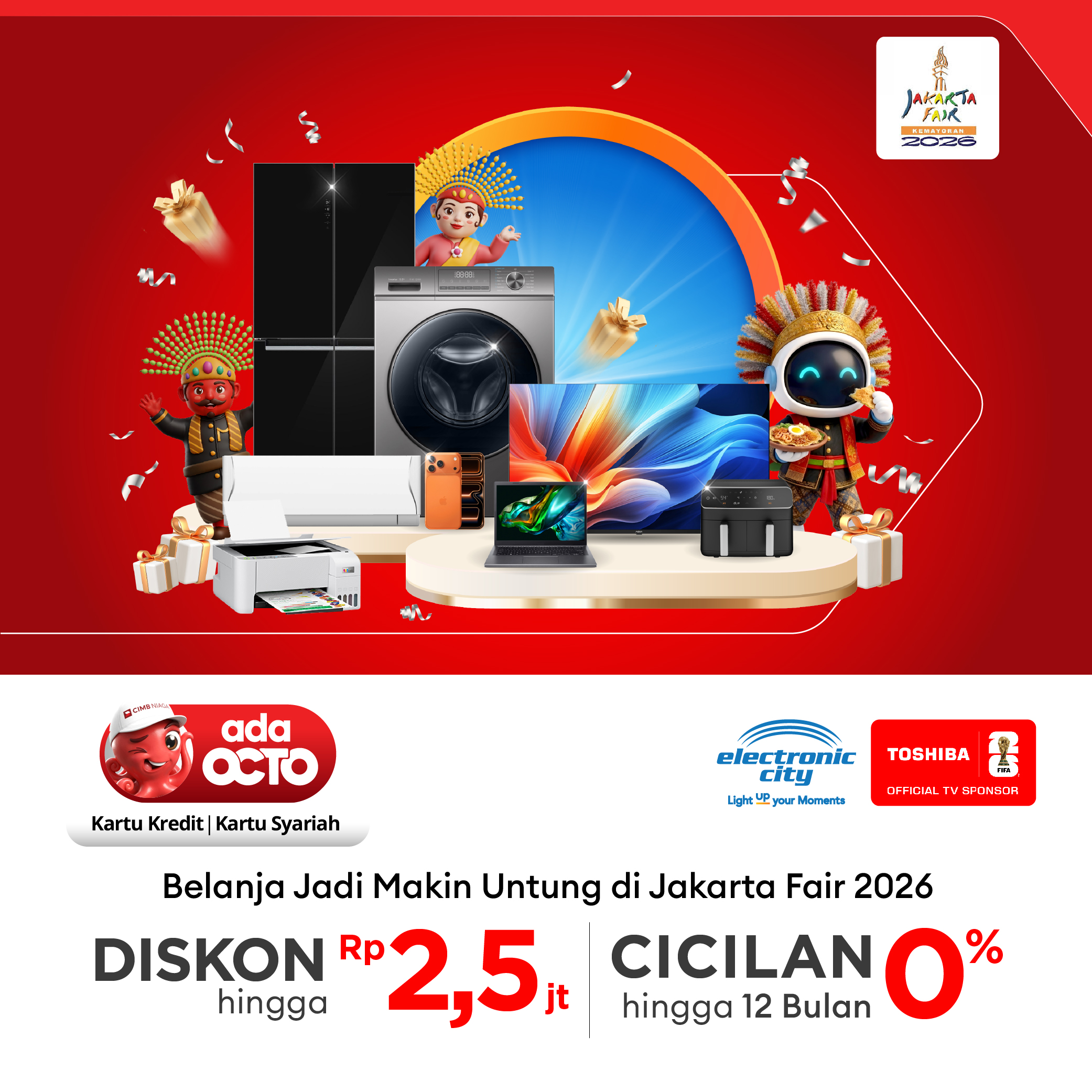 Electronic City x Toshiba di Jakarta Fair 2026